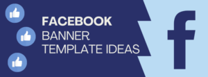 Facebook Banner Template Ideas